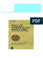 Full Popular Opinion in The Middle Ages Channeling Public Ideas and Attitudes Charles W. Connell Ebook All Chapters