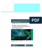 Modern Green Chemistry and Heterocyclic Compounds: Molecular Design, Synthesis, and Biological Evaluation 1st Edition Ravindra S. Shinde (Editor)