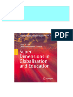 Get Super Dimensions in Globalisation and Education 1st Edition David R. Cole Free All Chapters