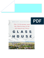 Glass House The 1 Economy and The Shattering of The All American Town First Edition Alexander