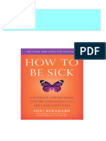 Full How To Be Sick A Buddhist Inspired Guide For The Chronically Ill and Their Caregivers 2nd Edition Toni Bernhard PDF All Chapters