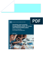 Teaching and Learning Employability Skills in Career and Technical Education: Industry, Educator, and Student Perspectives Will Tyson