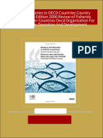 Complete Download Review of Fisheries in OECD Countries Country Statistics 2006 Edition 2006 Review of Fisheries in O E C D Member Countries Oecd Organisation For Economic Co-Operation And Development PDF All Chapters