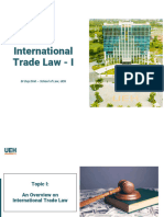 Topic I - An Overview on International Trade Law