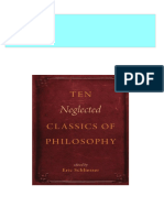 Ten neglected classics of philosophy 1st Edition Schliesser all chapter instant download