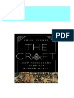 The Craft: How the Freemasons Made the Modern World John Dickie 2024 scribd download