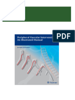 Complete Download Peripheral Vascular Interventions An Illustrated Manual PDF All Chapters