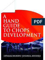 A Hand Guide to Chops Development by Oparachukwu Joshua Ayodeji