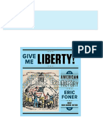 Complete Download of Give Me Liberty An American History 5th Edition Foner Test Bank Full Chapters in PDF DOCX