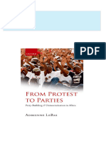 Complete Download From Protest to Parties Party Building and Democratization in Africa 1st Edition Adrienne Lebas PDF All Chapters