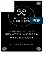 Keeping Her Keys an Introduction to Hekate’s Modern Witchcraft Cyndi