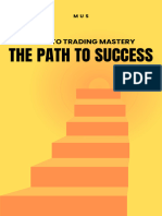 Steps to trading mastery - The path to succes - Mus