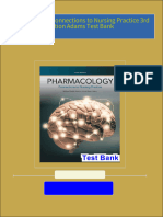 All chapter download Pharmacology Connections to Nursing Practice 3rd Edition Adams Test Bank