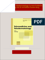 Get Telemedicine and Teledermatology Current Problems in Dermatology Vol 32 1st Edition Gunter Burg free all chapters