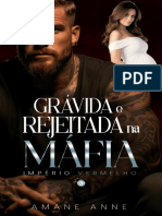 ❒ Grávida e Rejeitada na Máfia (Império Vermelho - Livro 3) - Amane Anne