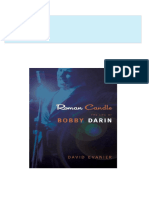 Instant Access to Roman Candle The Life of Bobby Darin David Evanier ebook Full Chapters