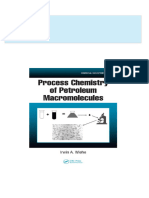 Download Complete Process Chemistry of Petroleum Macromolecules 1st Edition Irwin A. Wiehe PDF for All Chapters