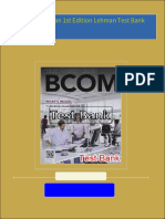 All chapter download BCOM Canadian 1st Edition Lehman Test Bank