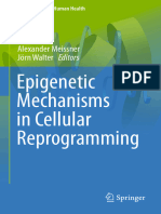 (Epigenetics and Human Health) Alexander Meissner, Jörn Walter (eds.)-Epigenetic Mechanisms in Cellular Reprogramming-Springer-Verlag Berlin Heidelberg (2015)