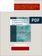 Implementing Quality in Laboratory Policies and Processes Using Templates Project Management and Six Sigma 1st Edition Donnell R. Christian  Jr. 2024 scribd download