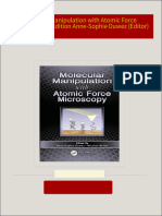 Molecular Manipulation with Atomic Force Microscopy 1st Edition Anne-Sophie Duwez (Editor) download pdf