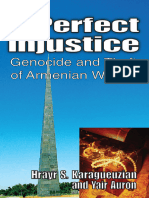 (Batch 3) Yair Auron - A Perfect Injustice_ Genocide and Theft of Armenian Wealth-Routledge (2017)