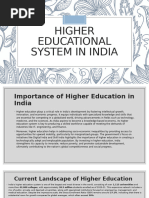 HIGHER EDUCATIONAL SYSTEM IN INDIA