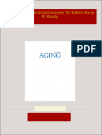 Download Full Aging Concepts and Controversies 7th Edition Harry R. Moody PDF All Chapters