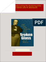 PDF Broken Glass Caleb Cushing the Shattering of the Union First Edition John M. Belohlavek download