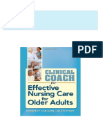 Complete Download Clinical Coach for Effective Nursing Care for Older Adults Davis s Clinical Coach 1st Edition Dorothy Carlson PDF All Chapters