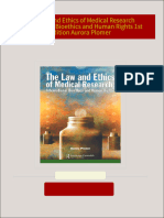 The Law and Ethics of Medical Research International Bioethics and Human Rights 1st Edition Aurora Plomer all chapter instant download