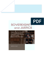 Download Full Sovereignty and Justice Balancing the Principle of Complementarity between International and Domestic War Crimes Tribunals 1st Edition Mark S. Ellis PDF All Chapters