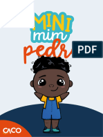 Caco Mini Mim Pedro