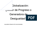 La Globalización  ¿Motor de Progreso o Generadora de Desigualdades