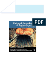 Download Complete Cultural Complexes of Latin America Voices of the South The Cultural Complex Series 1st Edition Singer PDF for All Chapters