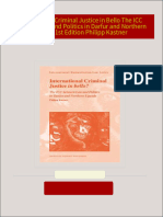 Get International Criminal Justice in Bello The ICC Between Law and Politics in Darfur and Northern Uganda 1st Edition Philipp Kastner PDF ebook with Full Chapters Now