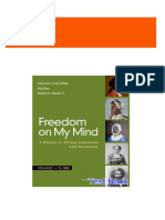 All chapter download Freedom on My Mind Volume 1 A History of African Americans with Documents 2nd Edition White Test Bank