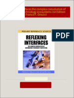 Get Reflexing interfaces the complex coevolution of information technology ecosystems 1st Edition Franco F. Orsucci free all chapters