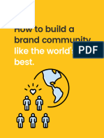 How to Build a Brand Community Like the World's Best