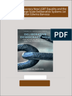 Get Deliberative Democracy Now LGBT Equality and the Emergence of Large Scale Deliberative Systems 1st Edition Edwina Barvosa PDF ebook with Full Chapters Now