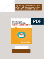 [Ebooks PDF] download Reimagining Literacy Through Global Collaboration Create Globally Literate K 12 Classrooms with This Solutions Series Book 1st Edition Pernille Ripp full chapters