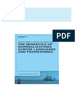 The Semantics of Nominalizations across Languages and Frameworks Interface Explorations 22 1st Edition Monika Rathert And Artemis Alexiadou (Editors) 2024 scribd download