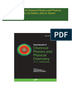 Encyclopedia of Chemical Physics and Physical Chemistry 1st Edition John H. Moore 2024 scribd download