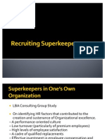 Recruiting Super Keepers