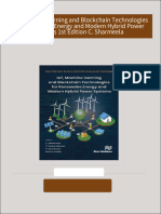 IoT, Machine learning and Blockchain Technologies for Renewable Energy and Modern Hybrid Power Systems 1st Edition C. Sharmeela All Chapters Instant Download