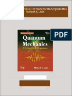 Quantum Mechanics A Textbook for Undergraduates Mahesh C. Jain 2024 Scribd Download