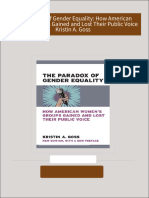 The Paradox of Gender Equality: How American Women's Groups Gained and Lost Their Public Voice Kristin A. Goss 2024 Scribd Download