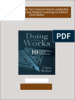 Complete Download Doing What Works Ten Common Sense Leadership Practices to Improve Student Learning 1st Edition Chris Weber PDF All Chapters