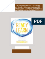 Instant Access to Ready to Learn The FRAME Model for Optimizing Student Success a Results Oriented Approach for Motivating Students to Learn and Achieve Academic Success  1st Edition Peg Grafwallner ebook Full Chapters