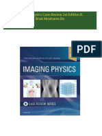 Get Imaging Physics Case Review 1st Edition R. Brad Abrahams Do PDF ebook with Full Chapters Now